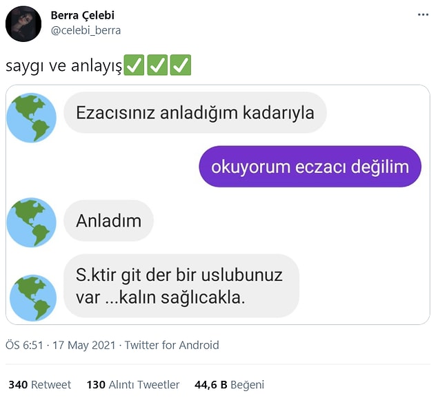 13. Kaldı mı böyle anlayışlı insanlar...