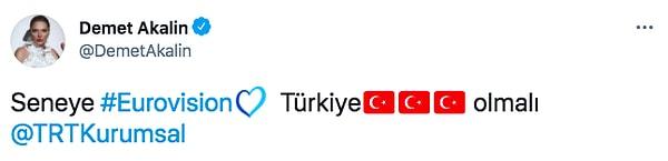 Hatta Twitter hesabından da TRT'yi etiketleyerek seneye Türkiye'nin katılması gerektiğini söylemişti.