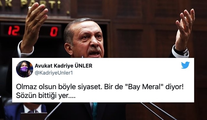 Erdoğan'ın İYİ Parti Genel Başkanı Akşener'i 'Bay Meral' Diyerek Hedef Alması Tepkilerin Odağında