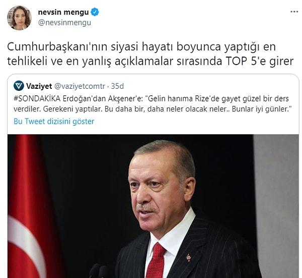 Twitter hesabından paylaşım yapan Mengü, Erdoğan'ın sözlerini eleştirdi.