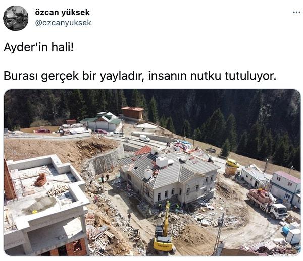 Twitter'da Özcan Yüksek adlı kullanıcı tarafından paylaşılan fotoğrafta, yayladaki inşaat sürecinin ardından yeşile dair bir iz kalmadığı görülüyor.