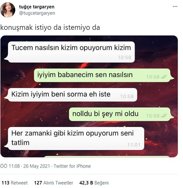 10. "Sıkmıyorum seni değil mi kızım?"