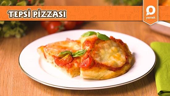 Hafta Sonu Keyfinize Keyif Katacak Çok Pratik Tepsi Pizzası Nasıl Yapılır?