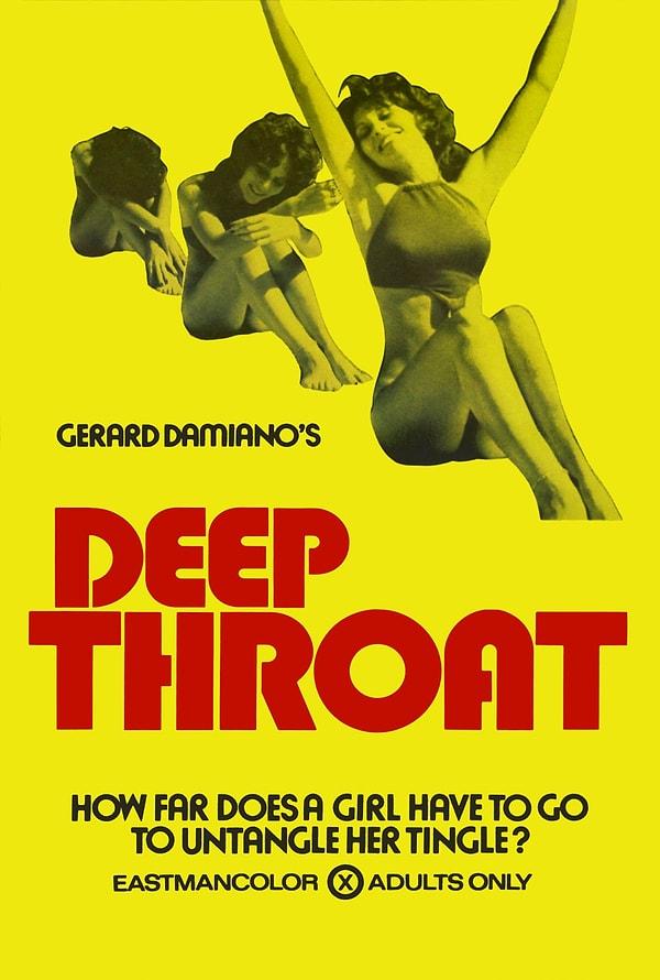 Batıda blow job'un meşhur olmasına yol açan ilk porno filmi olan "Deep Throat" ABD'de bir çok eyalette yasaklanmıştır.