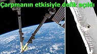 Uluslararası Uzay İstasyonu'na Enkaz Parçası Çarpması Sonucu İstasyonda Delik Açıldı!