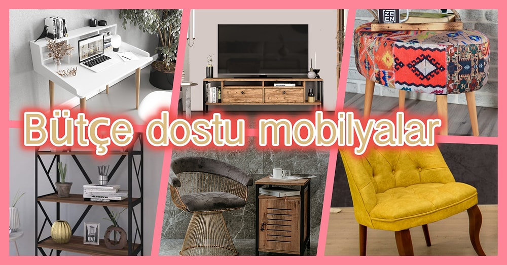 Cüzdanınızı En Az Sizin Kadar Sevecek Uygun Fiyatlı Mobilyalar