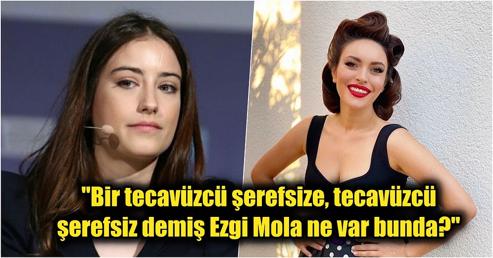 Musa Orhan'a Hakaret Ettiği Gerekçesiyle Hapsi İstenen Ezgi Mola'ya Hazal Kaya ve Birçok Ünlüden Destek Geldi!