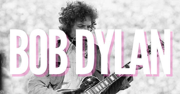 Sokaklardan Çok Satanlara, Bohem Yaşam Tarzı Bob Dylan'ın Şarkılarına Nasıl Yansıdı?