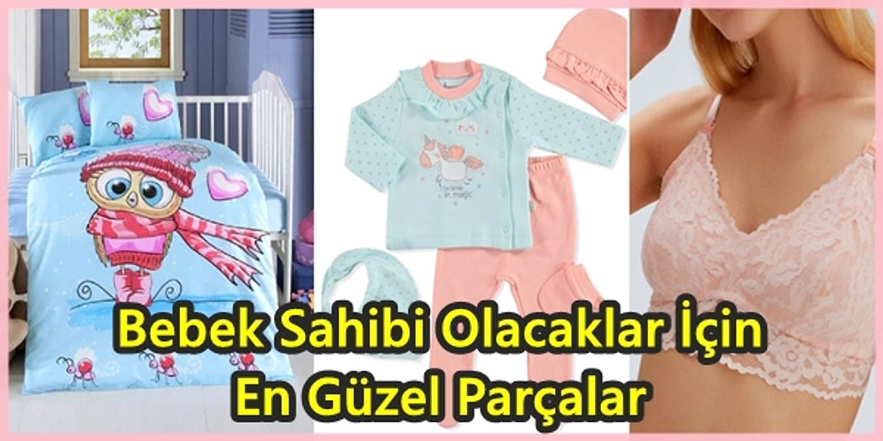 Bebek Sahibi Olanlara ve Olacaklara Özel Birbirinden Güzel Tekstil Ürünleri