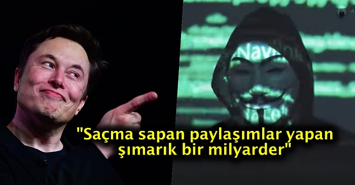 Anonymous Kripto Borsasıyla Oyuncak Gibi Oynayan Elon Musk'ı Açık Açık Tehdit Etti, Tepkiler Yükseldi