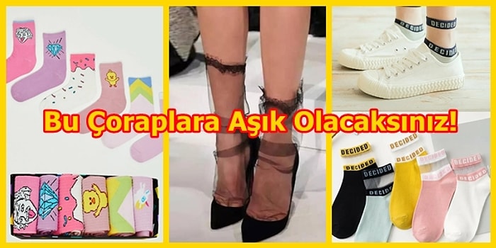 Yaz Aylarında Bile Ayağınızdan Çıkarmak İstemeyeceğiniz Birbirinden Farklı 22 Yazlık Çorap