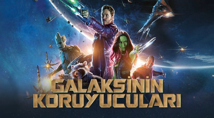 Galaksinin Koruyucuları Konusu Nedir? Galaksinin Koruyucuları Filmi Oyuncuları Kimler?