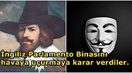 İngiltere Tarihinin En Büyük Suikast Girişiminin Mimarı Guy Fawkes ve Barut Komplosu