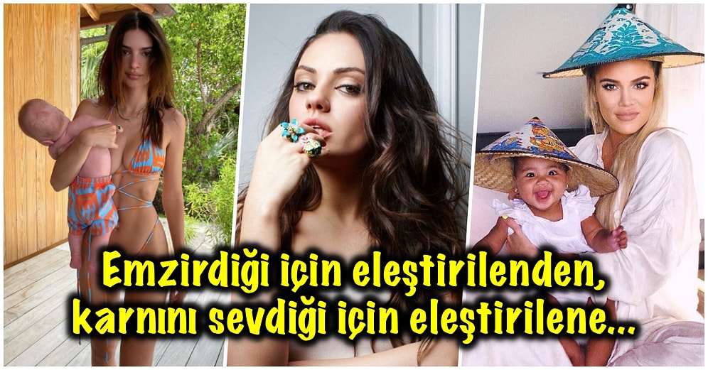 Annelikleri Olabilecek En Saçma Nedenle Sorgulanırken Kötü Yorumların Hedefinde Kalan Dünyaca Ünlü Kadınlar