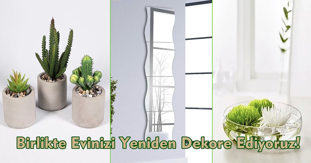 Karantinada Çokça Sıkılmadık mı? Evinizi Çok Daha Ferah Gösterecek Öneriler
