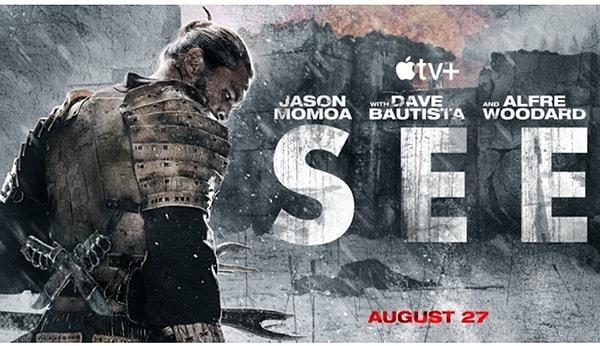 14. Apple TV+'ın dizilerinden See, ikinci sezonuyla 27 Ağustos'ta geri dönüyor.