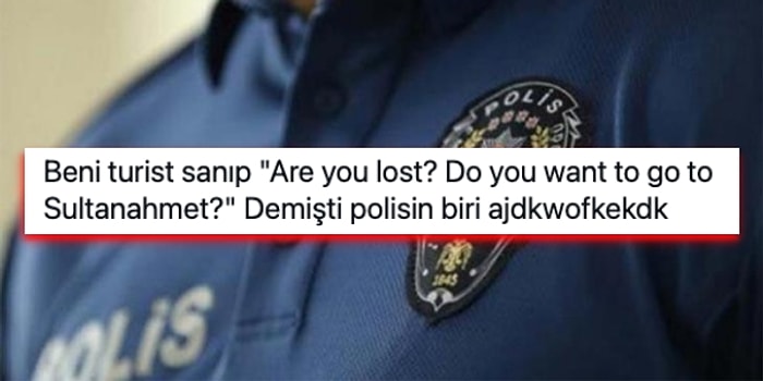 Polisten Duyduğu En Garip Cümleyi Anlatan Kişilerin Birbirinden Komik Anıları