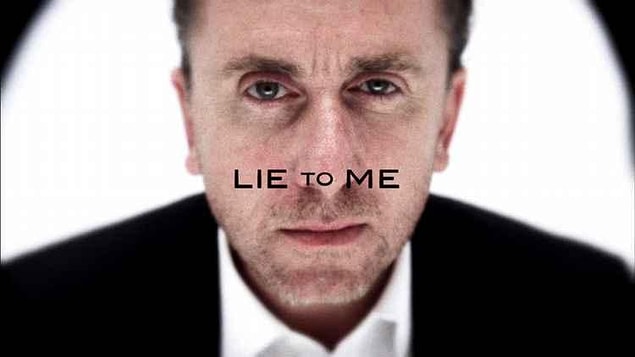 6. Lie to Me