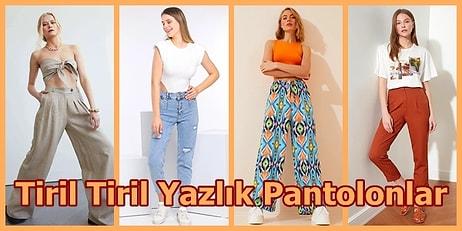 Sıcaklarda Tiril Tiril Giymek İsteyeceğiniz 21 Yazlık İnce Pantolon