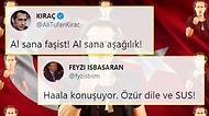 Eski Vekil İşbaşaran ile Kıraç Sosyal Medyada Birbirine Girdi; 'Faşistler', 'Yandaşlar' Havada Uçuştu!