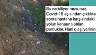 Biz Niye Böyleyiz? Aşı Olduktan Sonra Kollarına Bastırdıkları Pamukları Yerlere Atanlar Tepki Çekti
