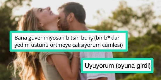 Erkeklerin Kadınlara Söylediği Yalanları Şak Diye Paylaşan Kişilerden Gelen Birbirinden Haklı Tespitler