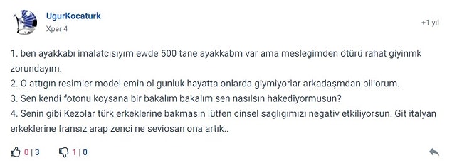 Tabii bazıları da eleştirilere böyle sert karşılıklar verebiliyor.
