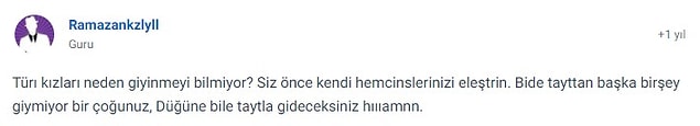 Bazıları da kadınların taytlarından rahatsız anlaşıldığı üzere.