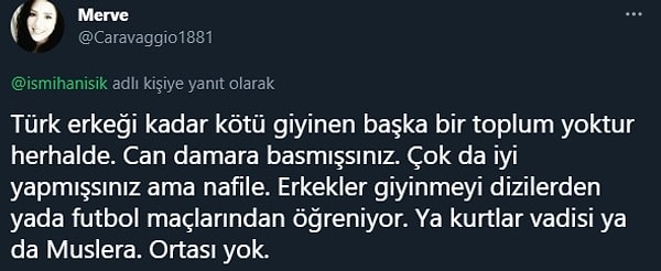 Twitter'da ise bu konu hakkında kadınlardan biraz sert eleştiriler gelmiş.