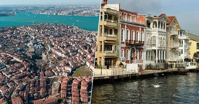 Bu Semtlerde Konut Sahibi Olanların Başına Talih Kuşu Kondu! İstanbul'un En Değerli Mahalleleri Belli Oldu