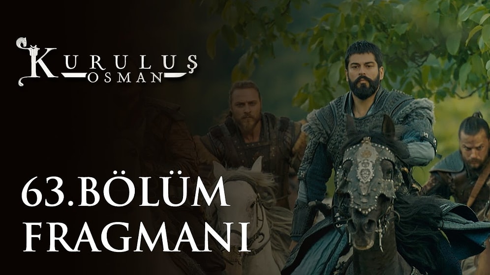 Kuruluş Osman 63. Bölüm Fragmanı