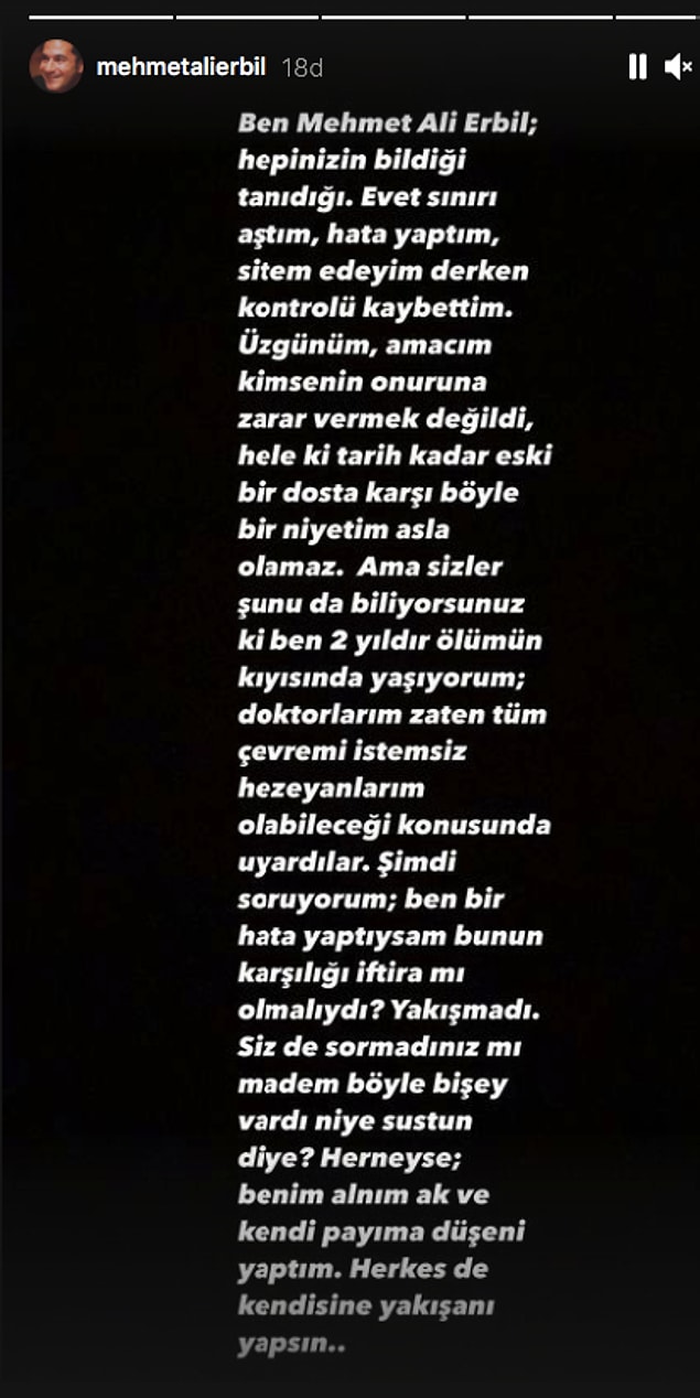 Bu iddiaların ardından Mehmet Ali Erbil'den uzun bir açıklama geldi. O da Seda Sayan gibi Instagram üzerinden açıklama yapmayı tercih etti.