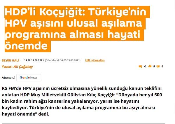 Ayrıca geçtiğimiz gün de HDP Muş Milletvekili Gülistan Kılıç Koçyiğit, aşının ücretsiz olmasına yönelik bir kanun teklifi sundu.