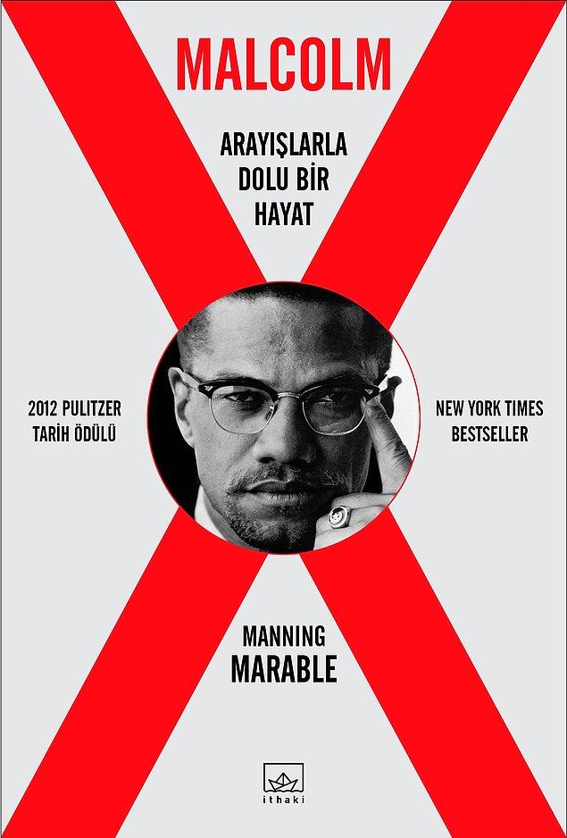 27. Malcolm X: Arayışlarla Dolu Bir Hayat - Manning Marable