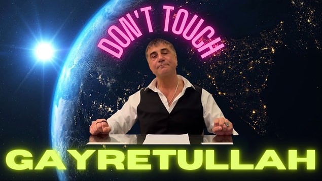"Gayretullaha dokundunuz..."