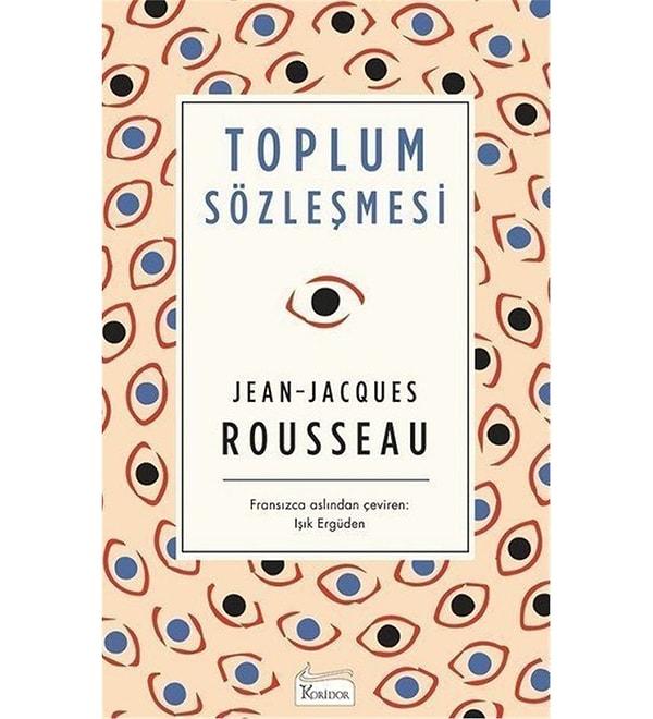 4. Toplum Sözleşmesi - Jean - Jacques Rousseau