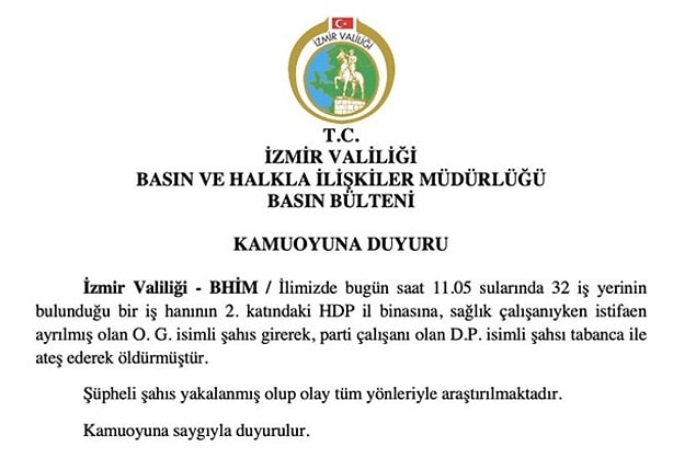 İzmir Valiliği'nden de saldırıya ilişkin açıklama yapıldı.