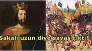 'Sakal Yüzünden de Savaşmazsın!' Tamamen Keyfi Nedenlerden Dolayı Meydana Gelen Bi' Garip Savaşlar
