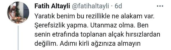 Altaylı, Taşdemir'in ifadelerine hakaretle karşılık verdi...