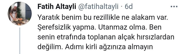 Altaylı, Taşdemir'in ifadelerine hakaretle karşılık verdi...