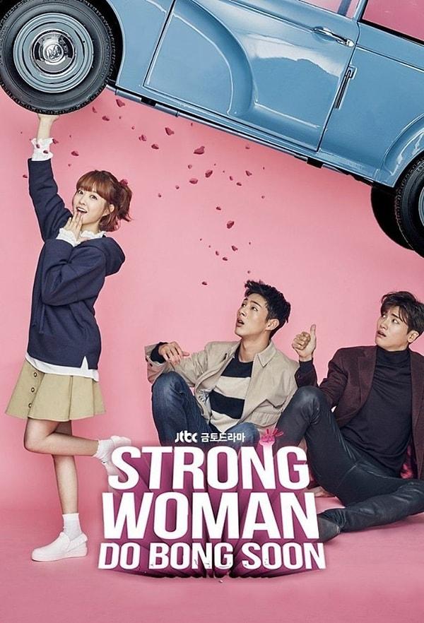 16. Strong Woman Do Bong Soon (2017)