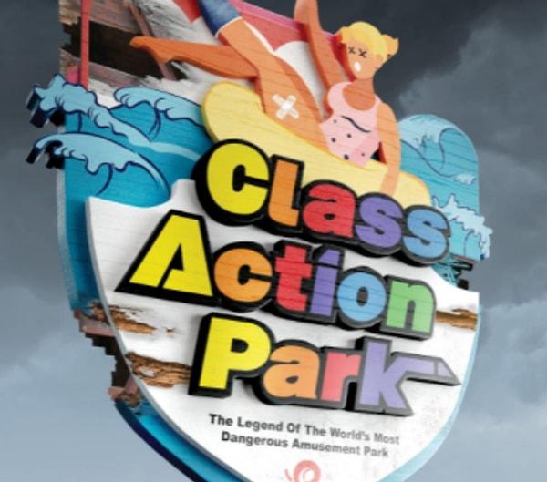 4. Class Action Park