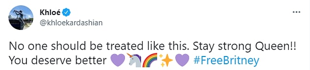 "Kimse böyle davranılmayı hak etmiyor. Güçlü kal Kraliçe!!! Sen daha iyisini hak ediyorsun. 💜🦄🌈✨💜 #FreeBritney"