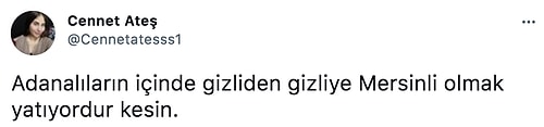 Tantuni Yemeden Duramıyorlar! Twitter'da Mersinlilik ve Mersinli Olmak Üzerine Atılmış 15 Eşsiz Tweet