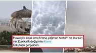 İzmir'de Ortaya Çıkan Garip Bulut Görüntüleri ve Bir Anda Dengesizleşen Hava Herkesi Korkuttu!