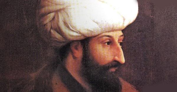 4. Fatih Sultan Mehmed (Tahtta kaldığı yıllar: 1451 – 1481)
