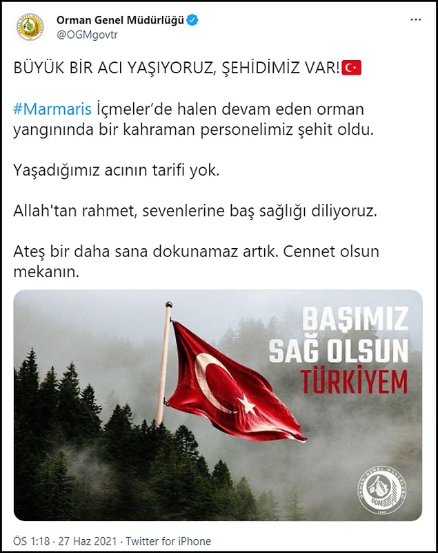Orman Genel Müdürlüğü'nden yapılan açıklamada ise "Bir kahraman personelimiz şehit oldu" denildi. 👇