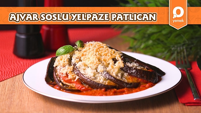 Patlıcan Ve Ajvar Sosa Doyum Olmayacak Bir Tarif! Yelpaze Patlıcan Nasıl Yapılır?