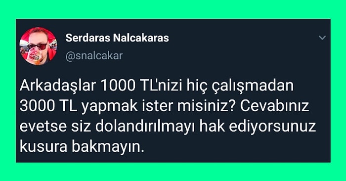 Okuyana Bütün Dertlerini Anında Unutturan Gelmiş Geçmiş En Sağlam Tweetler!