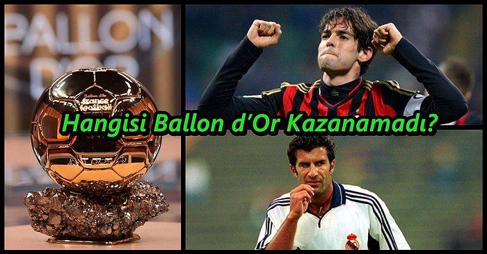 Bu Futbolculardan Hangisinin Ballon d’Or Kazanamadığını Bulabilecek misin?